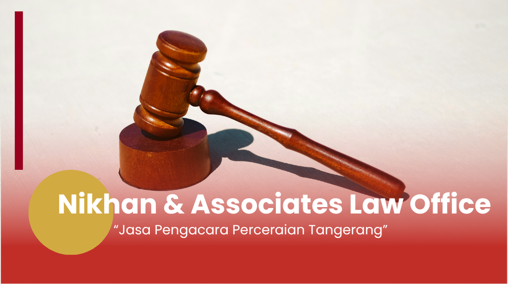 Jasa Pengacara Perceraian Tangerang